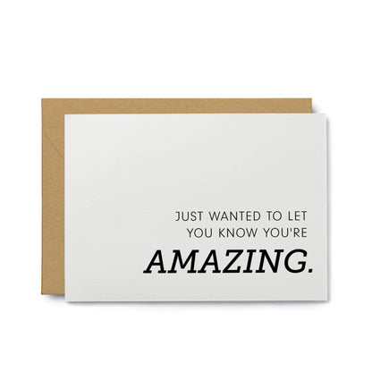 You're Amazing Encouragement Card