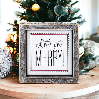 Get Merry 5" Sign