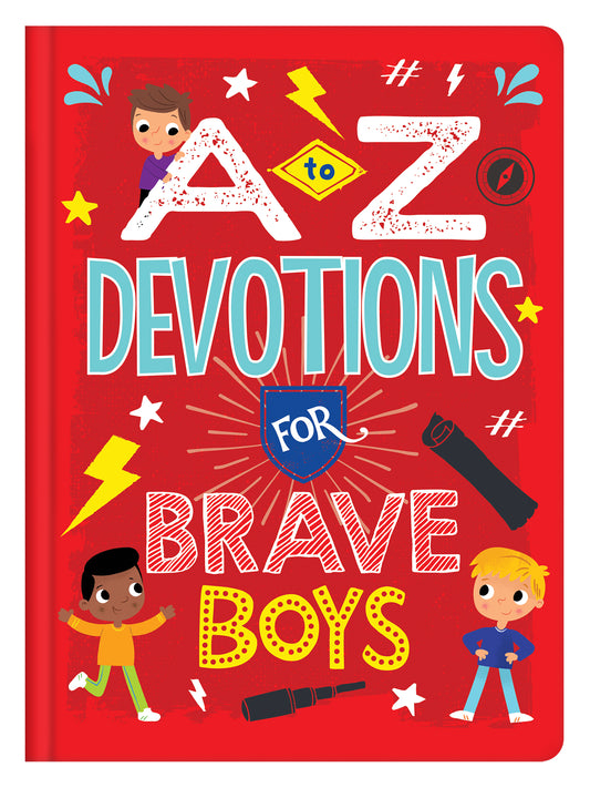 A to Z Devotions for Brave Boys