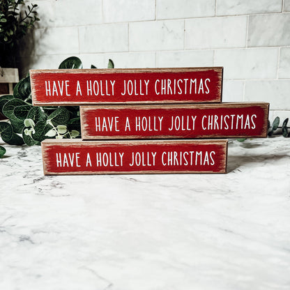 Holly Jolly Sitter Sign