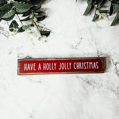 Holly Jolly Sitter Sign