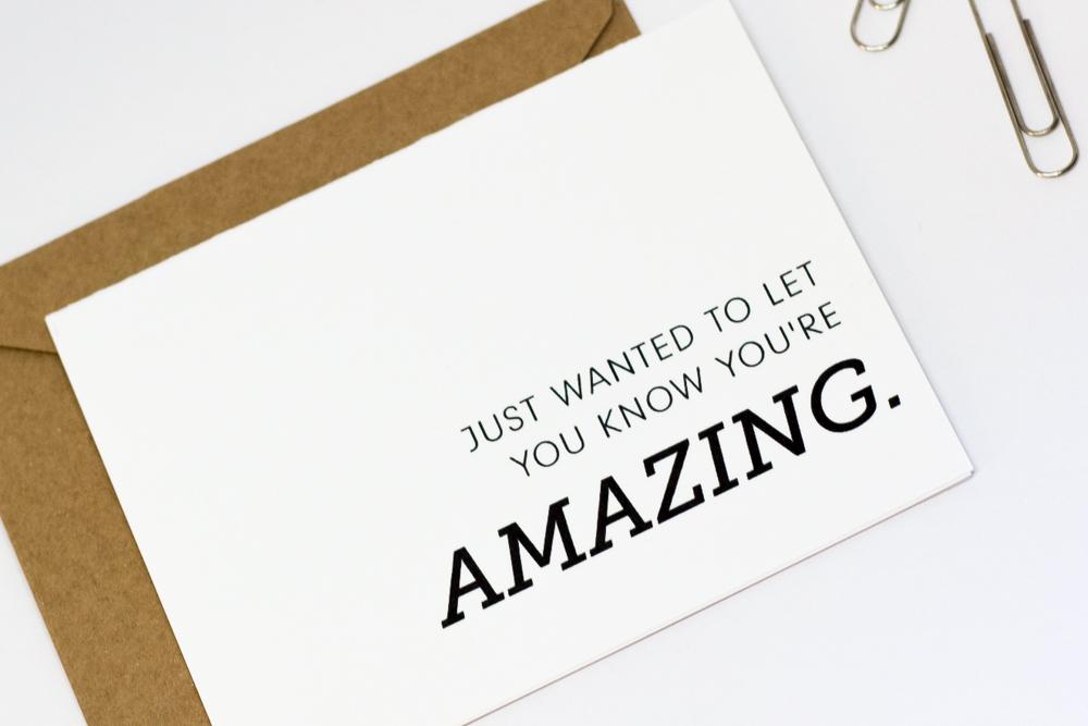 You're Amazing Encouragement Card