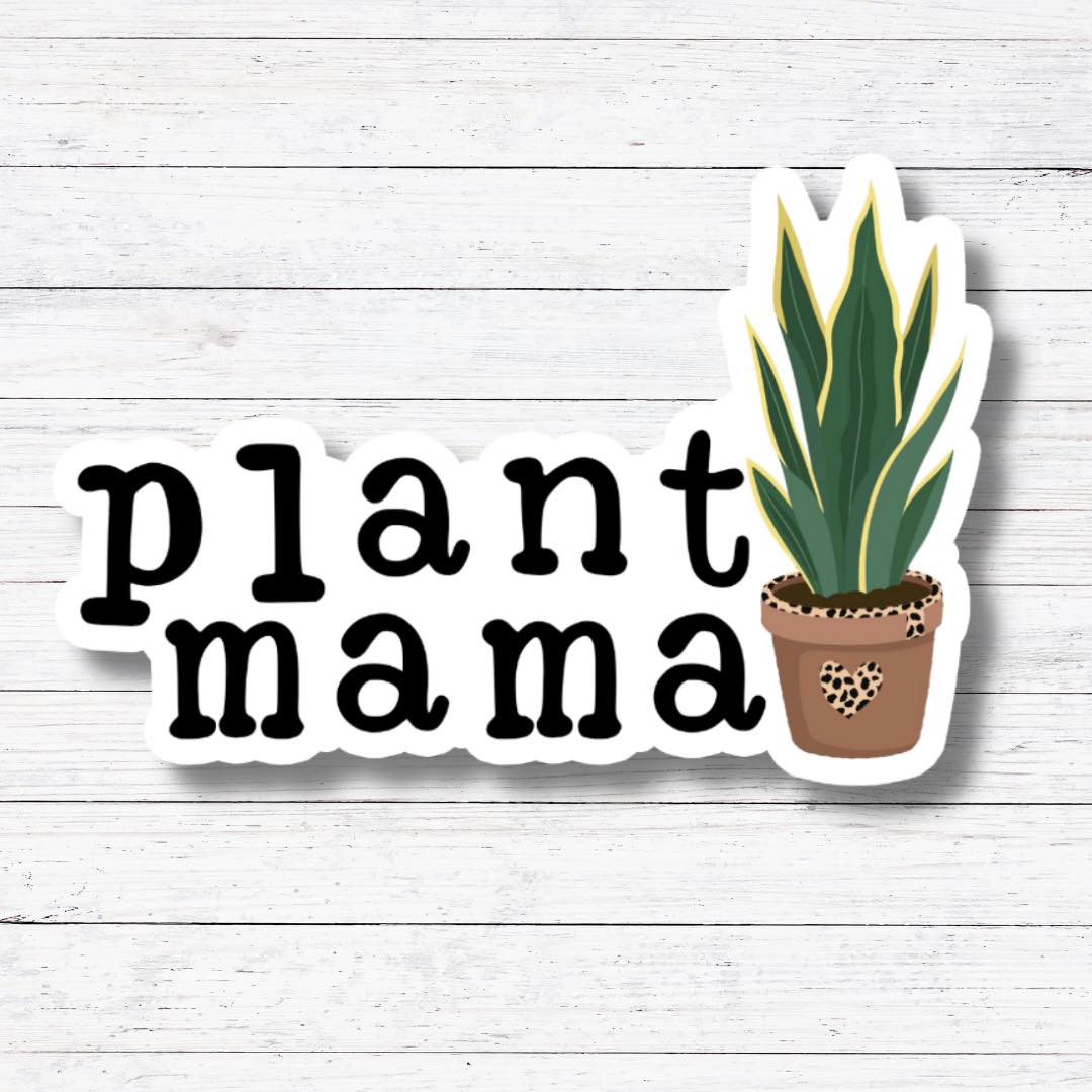 Plant Mama-Plant Mama Sticker/Magnet