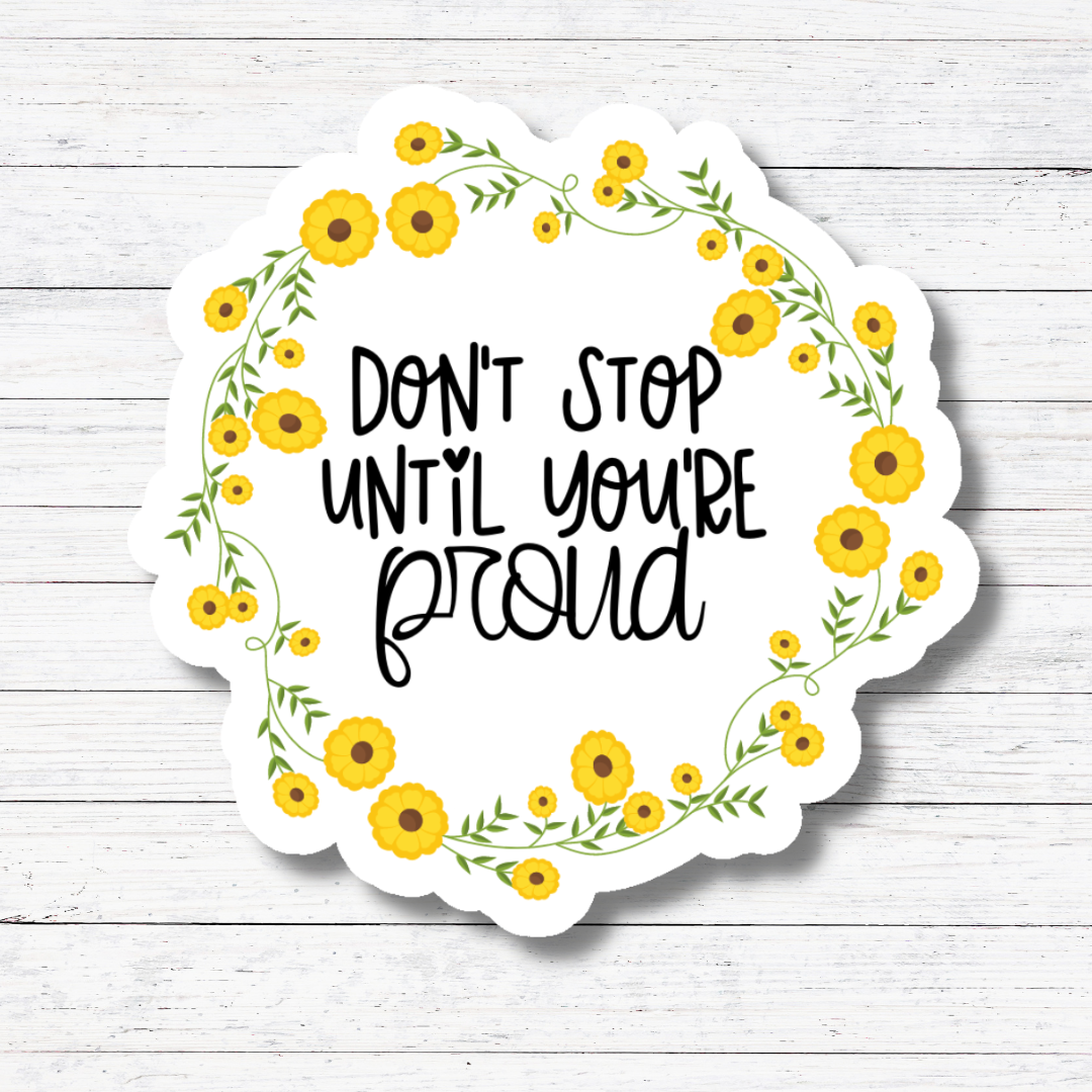 Don't Stop Sticker/Magnet