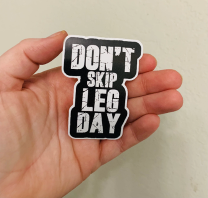 Leg Day Sticker/Magnet