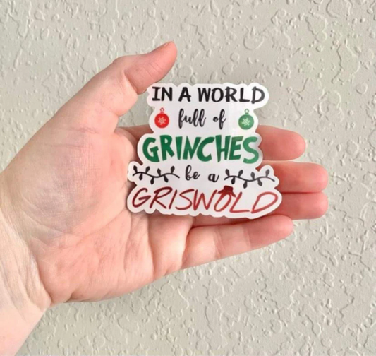 Be A Griswold- Christmas Vacation Sticker/Magnet