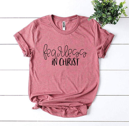 Fearless In Christ T-shirt