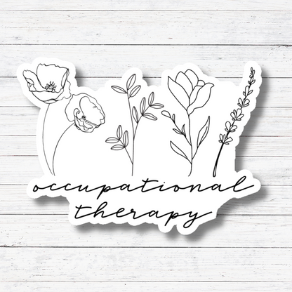 Flowers- Occupational Therapist Sticker/Magnet