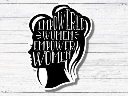 Empowered Women Sticker/Magnet