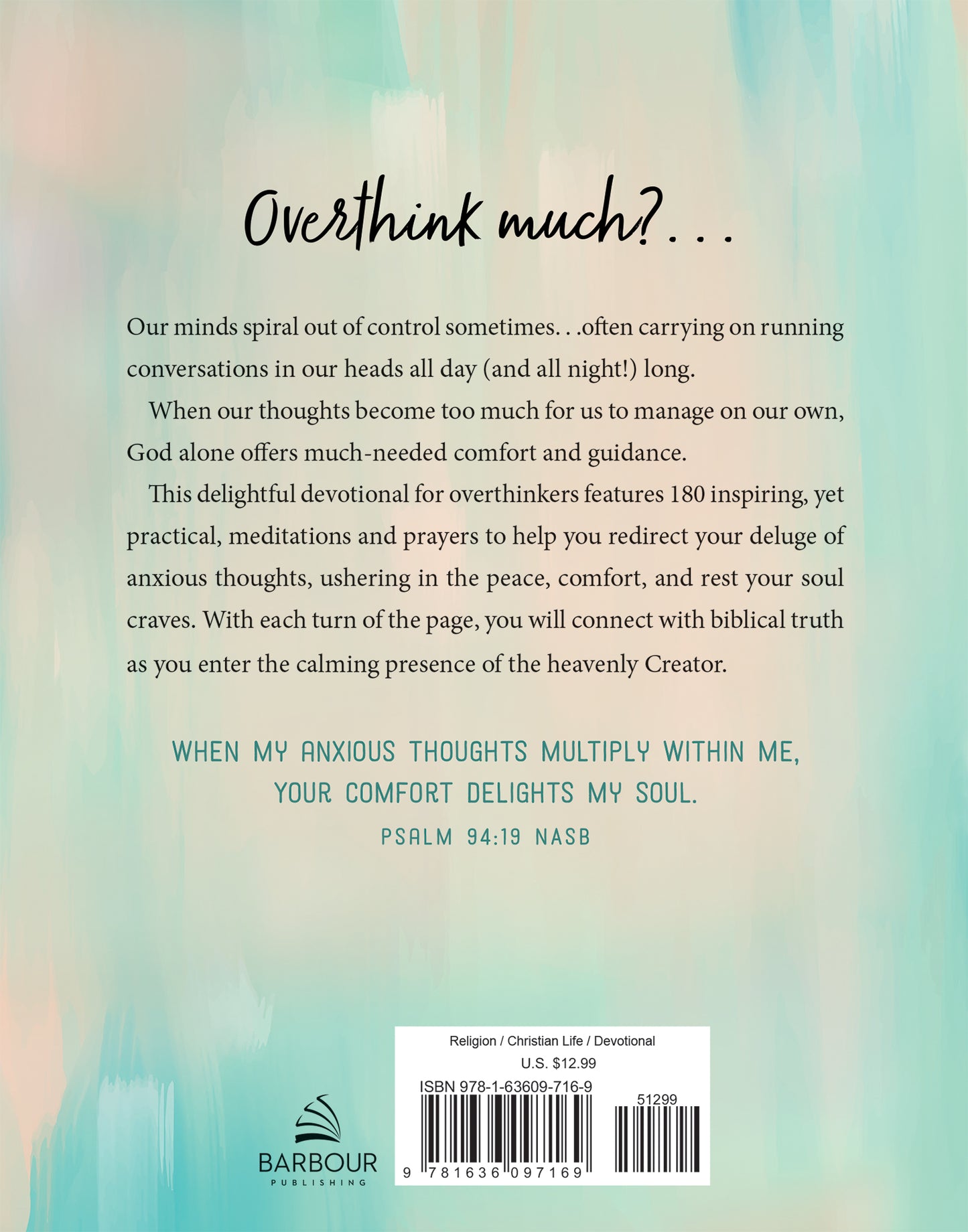 The Overthinker's Devotional