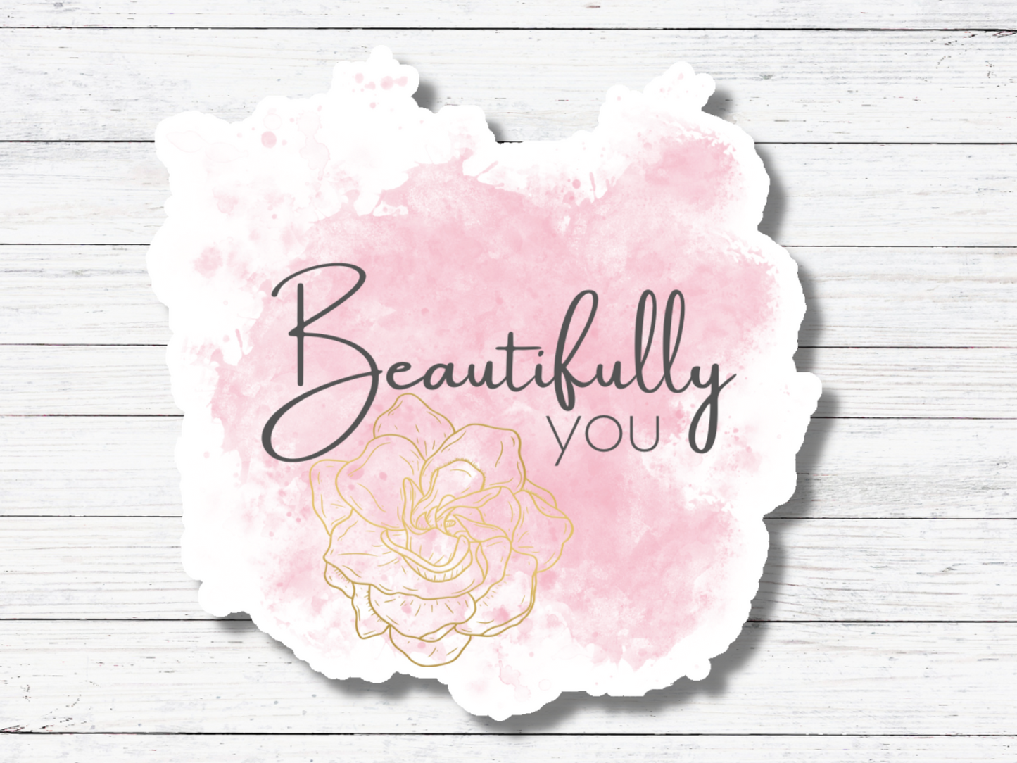 Beautifully You Watercolor Sticker/Magnet