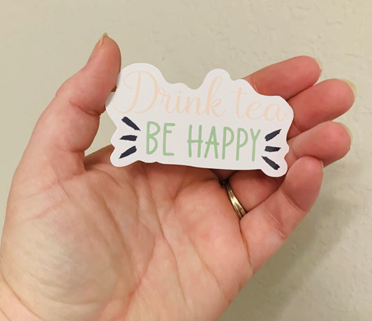 Be Happy Tea Sticker/Magnet