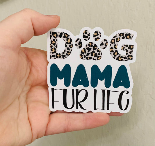 Fur Life Sticker/Magnet- Dog Parent